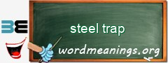 WordMeaning blackboard for steel trap